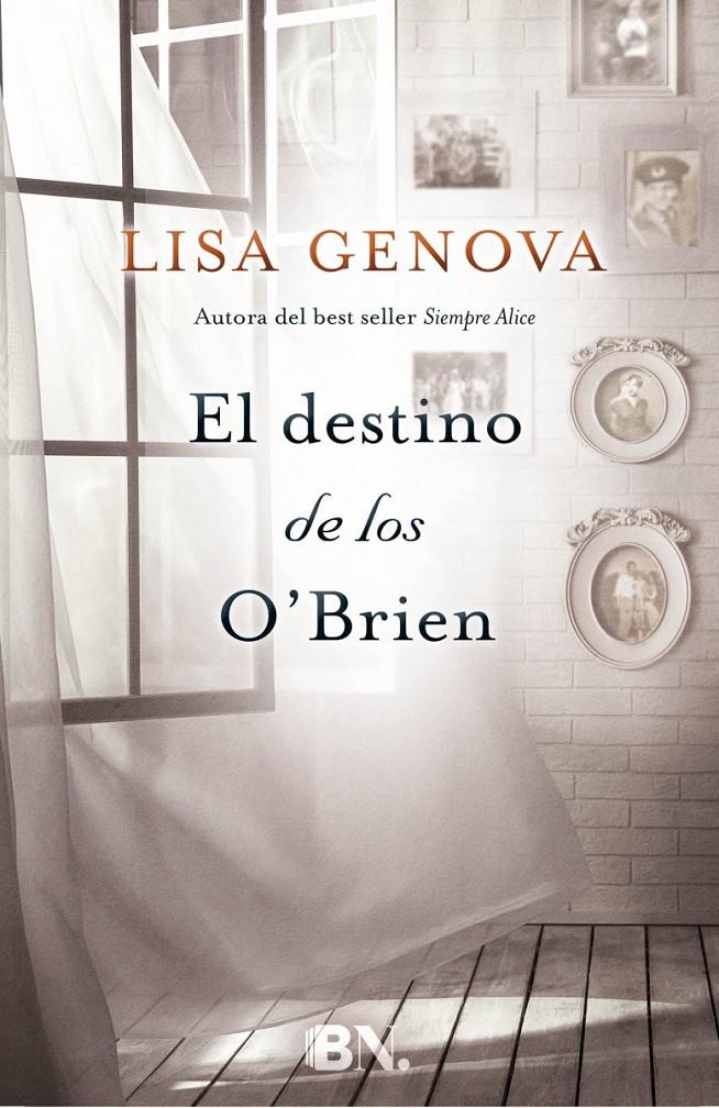 EL DESTINO DE LOS O'BRIEN | 9788466658218 | GENOVA, LISA | Llibreria Ombra | Llibreria online de Rubí, Barcelona | Comprar llibres en català i castellà online