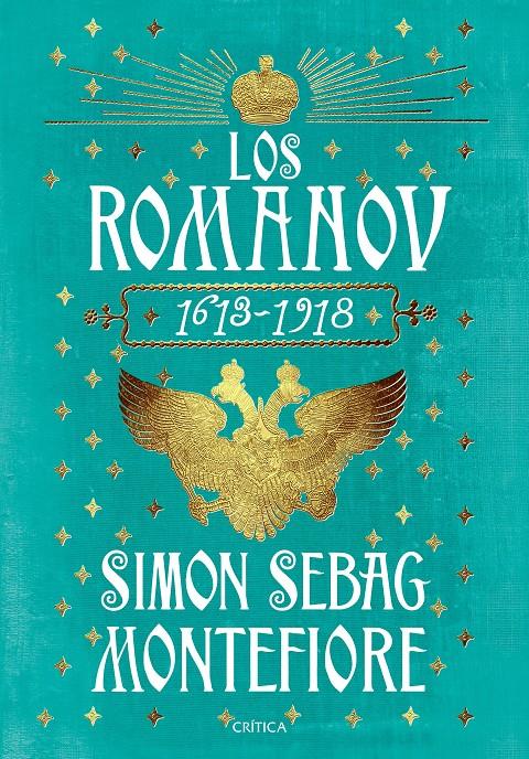 LOS ROMÁNOV | 9788416771028 | SIMON SEBAG MONTEFIORE | Llibreria Ombra | Llibreria online de Rubí, Barcelona | Comprar llibres en català i castellà online