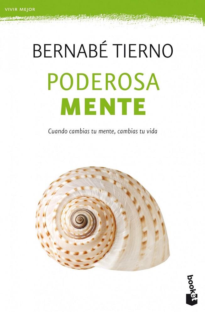 PODEROSA MENTE | 9788499981727 | BERNABÉ TIERNO | Llibreria Ombra | Llibreria online de Rubí, Barcelona | Comprar llibres en català i castellà online