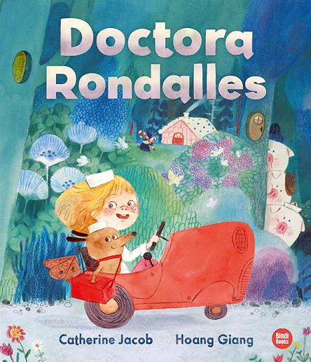 DOCTORA RONDALLES | 9788418288937 | JACOB, CATHERINE | Llibreria Ombra | Llibreria online de Rubí, Barcelona | Comprar llibres en català i castellà online