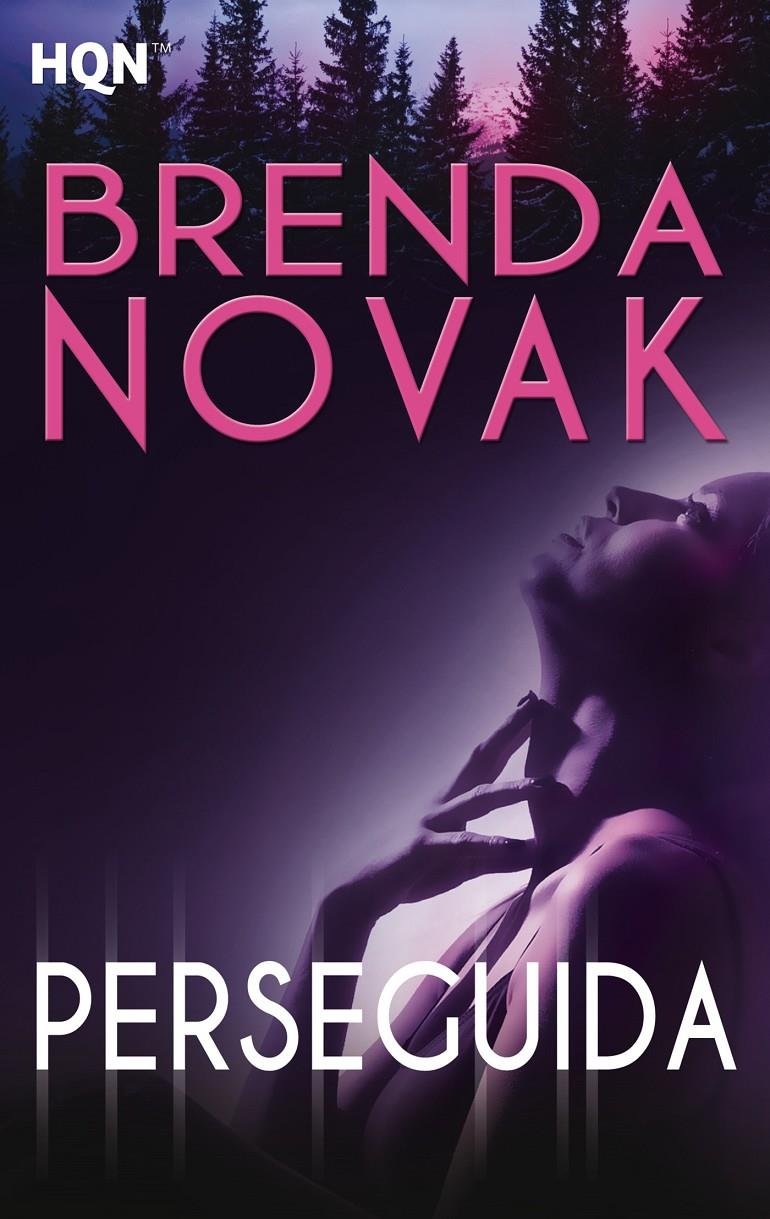 PERSEGUIDA | 9788468732039 | BRENDA NOVAK | Llibreria Ombra | Llibreria online de Rubí, Barcelona | Comprar llibres en català i castellà online