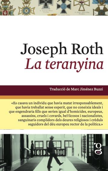 LA TERANYINA | 9788412912401 | ROTH, JOSEPH | Llibreria Ombra | Llibreria online de Rubí, Barcelona | Comprar llibres en català i castellà online