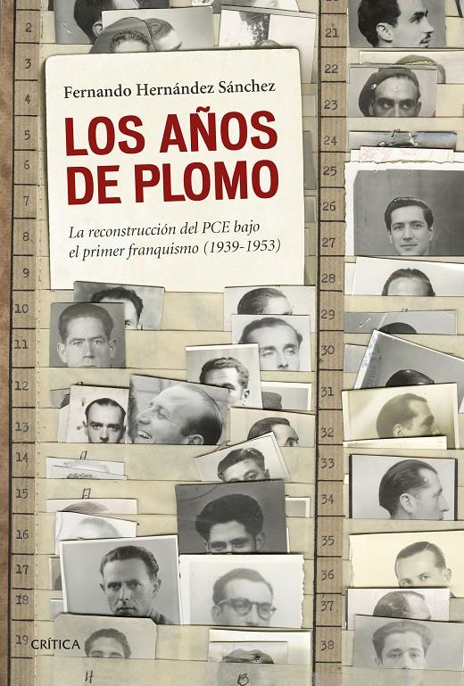 LOS AÑOS DE PLOMO | 9788498928068 | FERNANDO HERNÁNDEZ SÁNCHEZ | Llibreria Ombra | Llibreria online de Rubí, Barcelona | Comprar llibres en català i castellà online