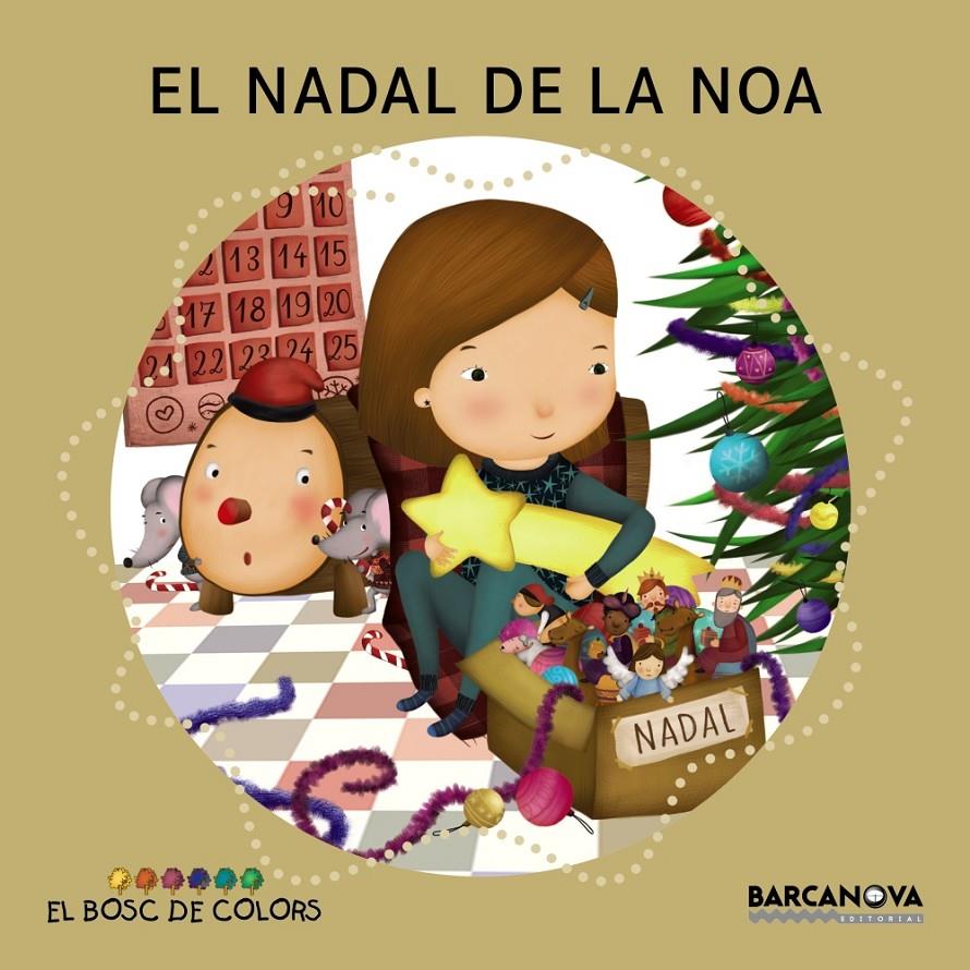 EL NADAL DE LA NOA | 9788448941383 | BALDÓ, ESTEL/GIL, ROSA/SOLIVA, MARIA | Llibreria Ombra | Llibreria online de Rubí, Barcelona | Comprar llibres en català i castellà online