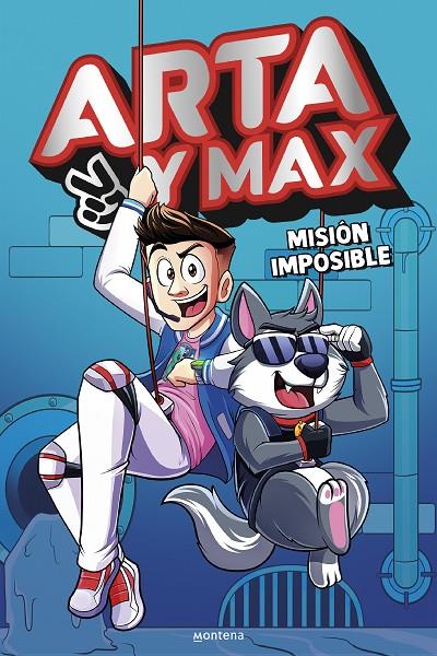 ARTA Y MAX 2 - MISIÓN IMPOSIBLE | 9788419848994 | GAME, ARTA | Llibreria Ombra | Llibreria online de Rubí, Barcelona | Comprar llibres en català i castellà online