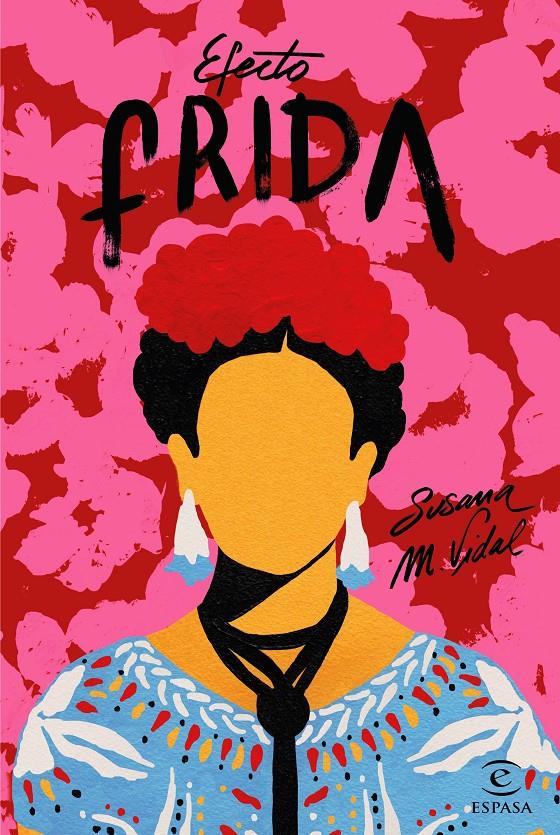 EFECTO FRIDA | 9788467052077 | M. VIDAL, SUSANA | Llibreria Ombra | Llibreria online de Rubí, Barcelona | Comprar llibres en català i castellà online