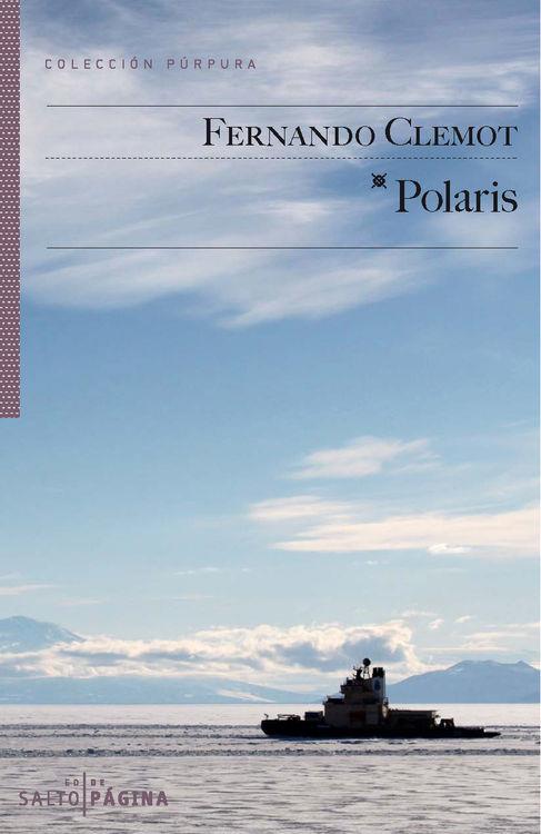 POLARIS | 9788416148240 | FERNANDO CLEMOT | Llibreria Ombra | Llibreria online de Rubí, Barcelona | Comprar llibres en català i castellà online