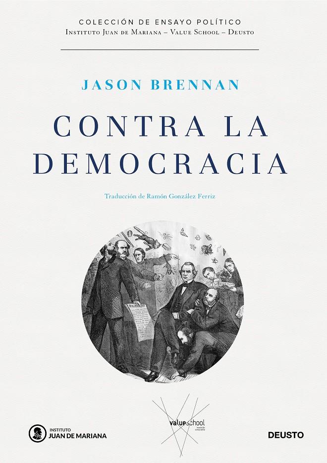 CONTRA LA DEMOCRACIA | 9788423429226 | BRENNAN, JASON | Llibreria Ombra | Llibreria online de Rubí, Barcelona | Comprar llibres en català i castellà online