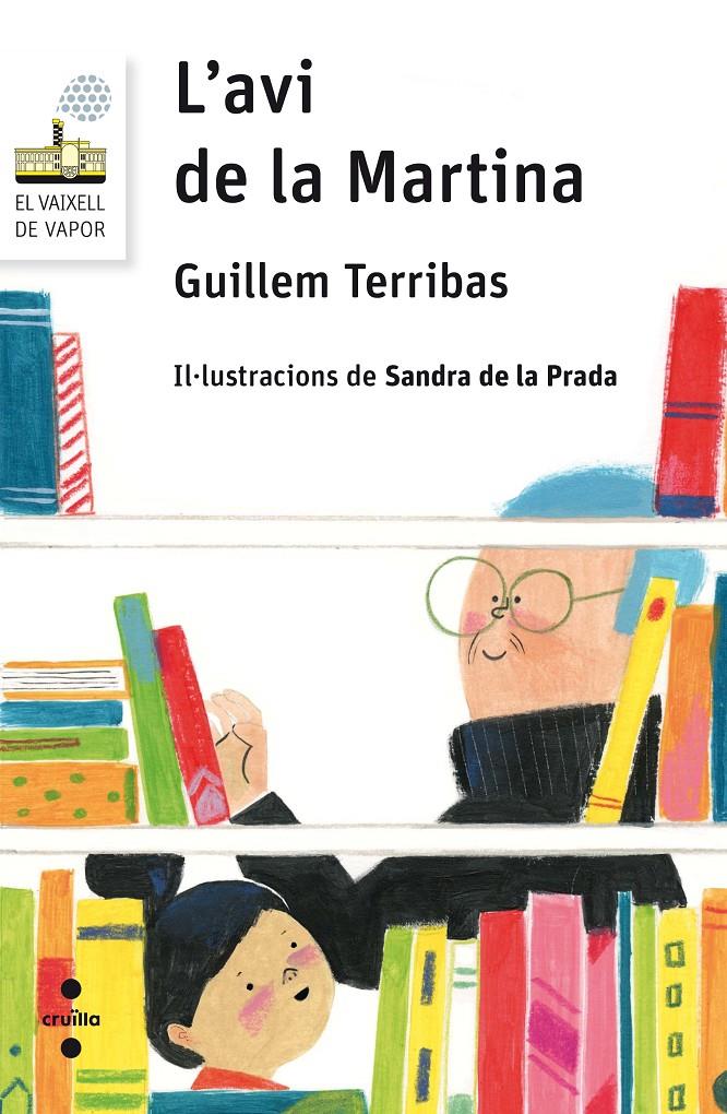 C-VVBL.105 L'AVI DE LA MARTINA | 9788466142090 | TERRIBAS ROCA, GUILLEM | Llibreria Ombra | Llibreria online de Rubí, Barcelona | Comprar llibres en català i castellà online