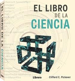 EL LIBRO DE LA CIENCIA | 9789463593090 | A PICKOVER, CLIFFORD | Llibreria Ombra | Llibreria online de Rubí, Barcelona | Comprar llibres en català i castellà online