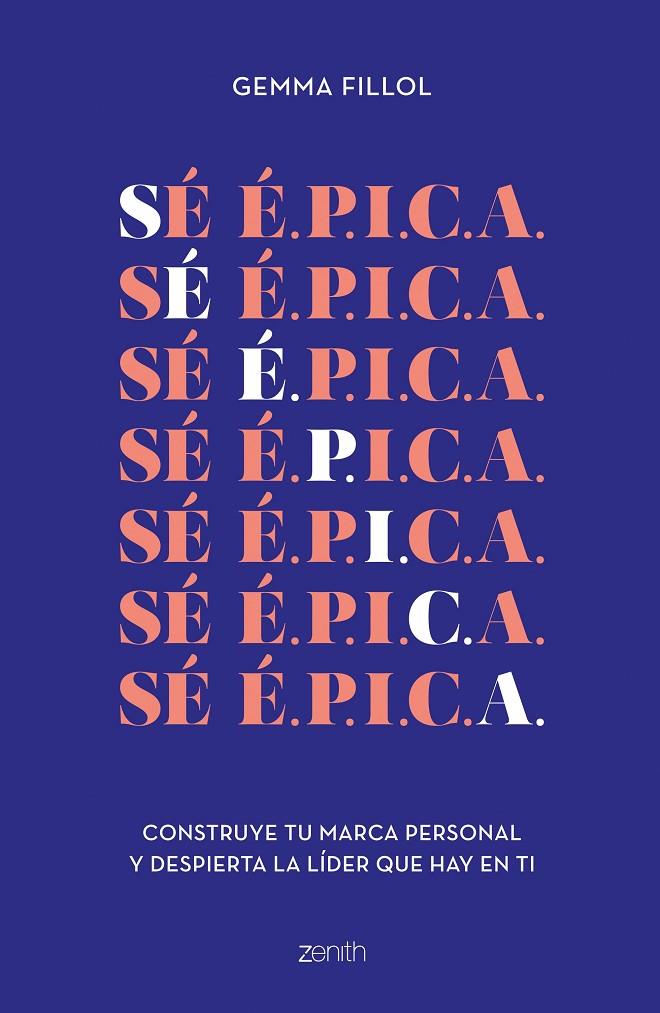 SÉ É.P.I.C.A. | 9788408248156 | FILLOL, GEMMA | Llibreria Ombra | Llibreria online de Rubí, Barcelona | Comprar llibres en català i castellà online