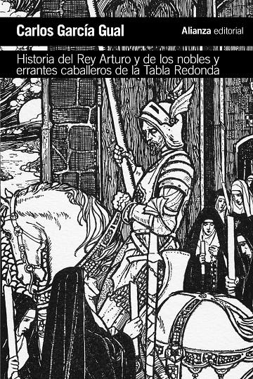 HISTORIA DEL REY ARTURO Y DE LOS NOBLES Y ERRANTES CABALLEROS DE LA TABLA REDOND | 9788491811428 | GARCÍA GUAL, CARLOS | Llibreria Ombra | Llibreria online de Rubí, Barcelona | Comprar llibres en català i castellà online