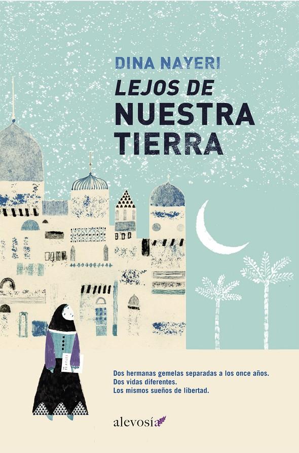 LEJOS DE NUESTRA TIERRA | 9788415608189 | DINA NAYERI | Llibreria Ombra | Llibreria online de Rubí, Barcelona | Comprar llibres en català i castellà online