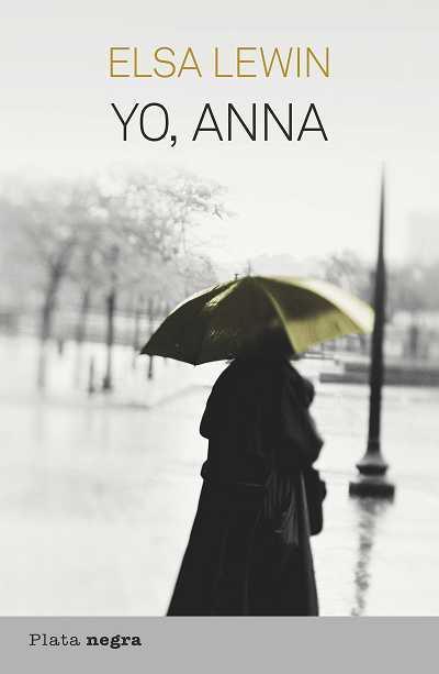 YO, ANNA | 9788492919147 | ELSA LEWIN | Llibreria Ombra | Llibreria online de Rubí, Barcelona | Comprar llibres en català i castellà online