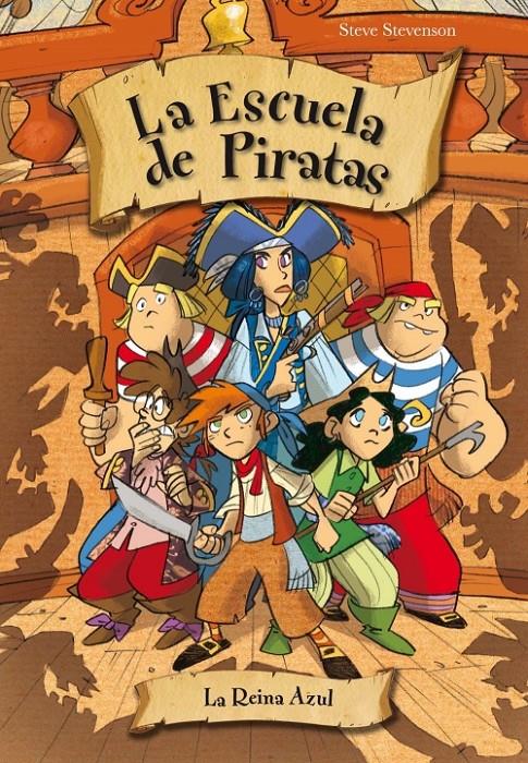 LA REINA AZUL 9 ESCUELA DE PIRATAS | 9788415235521 | STEVE STEVENSON | Llibreria Ombra | Llibreria online de Rubí, Barcelona | Comprar llibres en català i castellà online