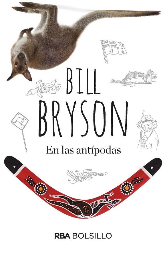 EN LAS ANTÍPODAS (BOLSILLO) | 9788490569535 | BRYSON , BILL | Llibreria Ombra | Llibreria online de Rubí, Barcelona | Comprar llibres en català i castellà online