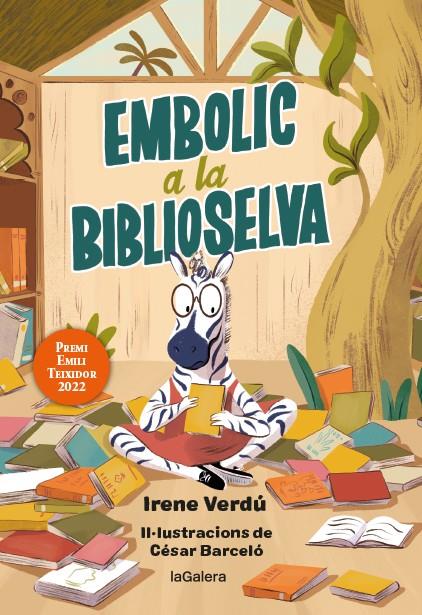 EMBOLIC A LA BIBLIOSELVA | 9788424673499 | VERDÚ, IRENE | Llibreria Ombra | Llibreria online de Rubí, Barcelona | Comprar llibres en català i castellà online