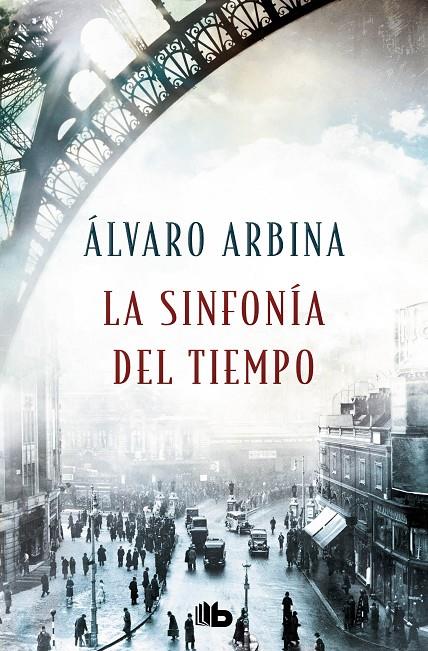 LA SINFONÍA DEL TIEMPO | 9788413143125 | ARBINA, ÁLVARO | Llibreria Ombra | Llibreria online de Rubí, Barcelona | Comprar llibres en català i castellà online