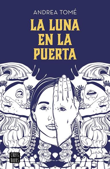 LA LUNA EN LA PUERTA | 9788408202196 | ANDREA TOMÉ | Llibreria Ombra | Llibreria online de Rubí, Barcelona | Comprar llibres en català i castellà online