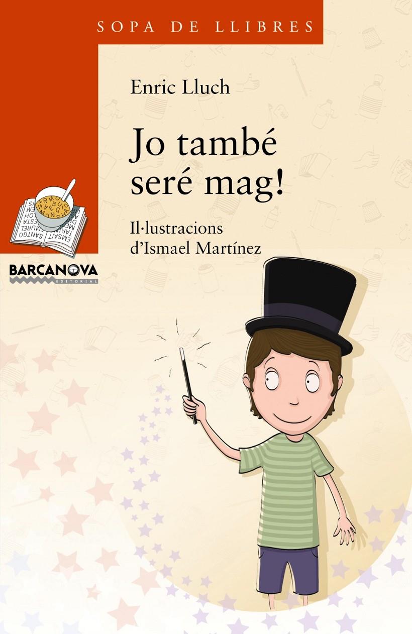 JO TAMBÉ SERÉ MAG! | 9788448934880 | LLUCH, ENRIC/LLUCH, ENRIC | Llibreria Ombra | Llibreria online de Rubí, Barcelona | Comprar llibres en català i castellà online