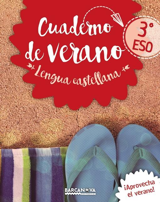 LENGUA CASTELLANA 3º ESO CUADERNO DE VERANO | 9788448942076 | LLOMPART, IGNASI | Llibreria Ombra | Llibreria online de Rubí, Barcelona | Comprar llibres en català i castellà online