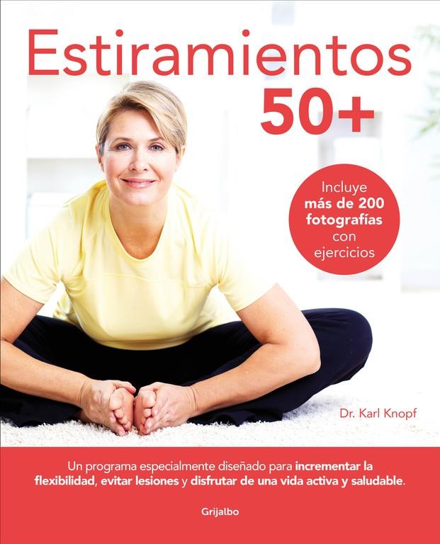 ESTIRAMIENTOS 50+ | 9788416895496 | DR. KARL KNOPF | Llibreria Ombra | Llibreria online de Rubí, Barcelona | Comprar llibres en català i castellà online