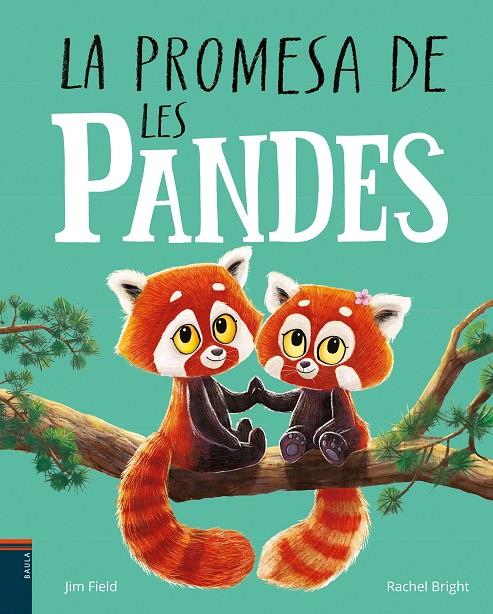 LA PROMESA DE LES PANDES | 9788447951574 | BRIGHT, RACHEL | Llibreria Ombra | Llibreria online de Rubí, Barcelona | Comprar llibres en català i castellà online