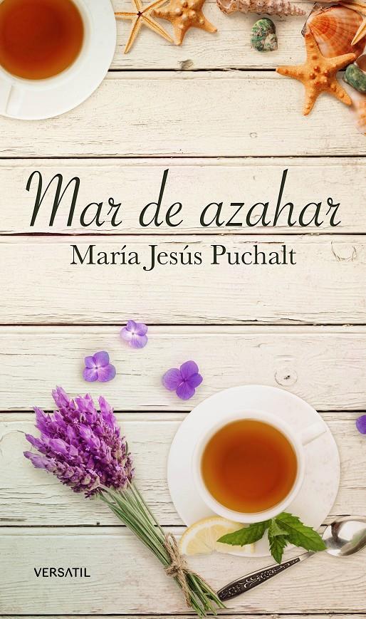 MAR DE AZAHAR | 9788416580453 | PUCHALT FARINÓS, MARÍA JESÚS | Llibreria Ombra | Llibreria online de Rubí, Barcelona | Comprar llibres en català i castellà online