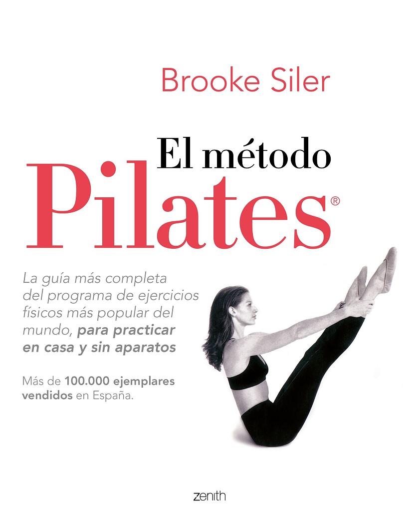 EL MÉTODO PILATES | 9788408218975 | SILER, BROOKE | Llibreria Ombra | Llibreria online de Rubí, Barcelona | Comprar llibres en català i castellà online