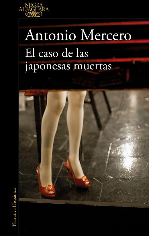 EL CASO DE LAS JAPONESAS MUERTAS | 9788420432830 | MERCERO, ANTONIO | Llibreria Ombra | Llibreria online de Rubí, Barcelona | Comprar llibres en català i castellà online