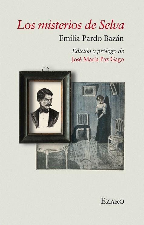 LOS MISTERIOS DE SELVA | 9788412357615 | PARDO BAZÁN EMILIA | Llibreria Ombra | Llibreria online de Rubí, Barcelona | Comprar llibres en català i castellà online