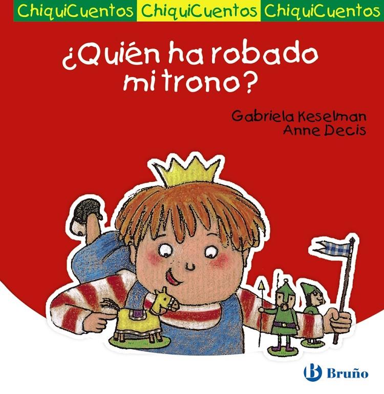 ¿QUIÉN HA ROBADO MI TRONO? | 9788421697221 | KESELMAN, GABRIELA | Llibreria Ombra | Llibreria online de Rubí, Barcelona | Comprar llibres en català i castellà online