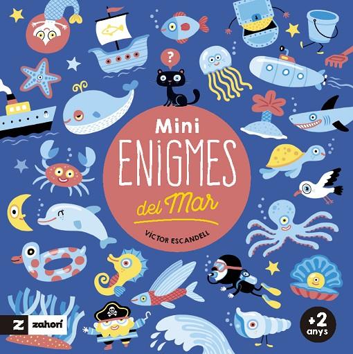 MINIENIGMES DEL MAR | 9788419889126 | ESCANDELL, VÍCTOR | Llibreria Ombra | Llibreria online de Rubí, Barcelona | Comprar llibres en català i castellà online