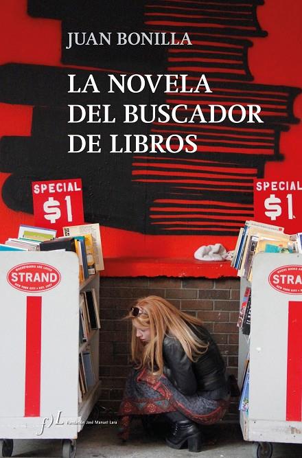 LA NOVELA DEL BUSCADOR DE LIBROS | 9788417453008 | BONILLA, JUAN | Llibreria Ombra | Llibreria online de Rubí, Barcelona | Comprar llibres en català i castellà online