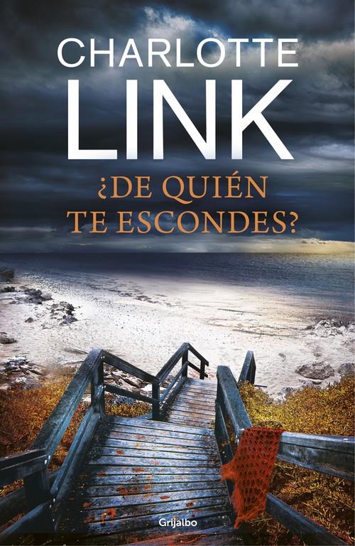 ¿DE QUIÉN TE ESCONDES? | 9788425355639 | CHARLOTTE LINK | Llibreria Ombra | Llibreria online de Rubí, Barcelona | Comprar llibres en català i castellà online