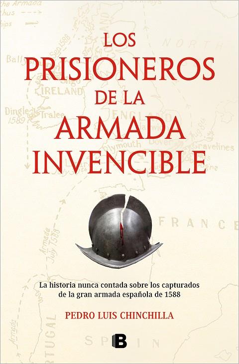 LOS PRISIONEROS DE LA ARMADA INVENCIBLE | 9788466674584 | CHINCHILLA, PEDRO LUIS | Llibreria Ombra | Llibreria online de Rubí, Barcelona | Comprar llibres en català i castellà online