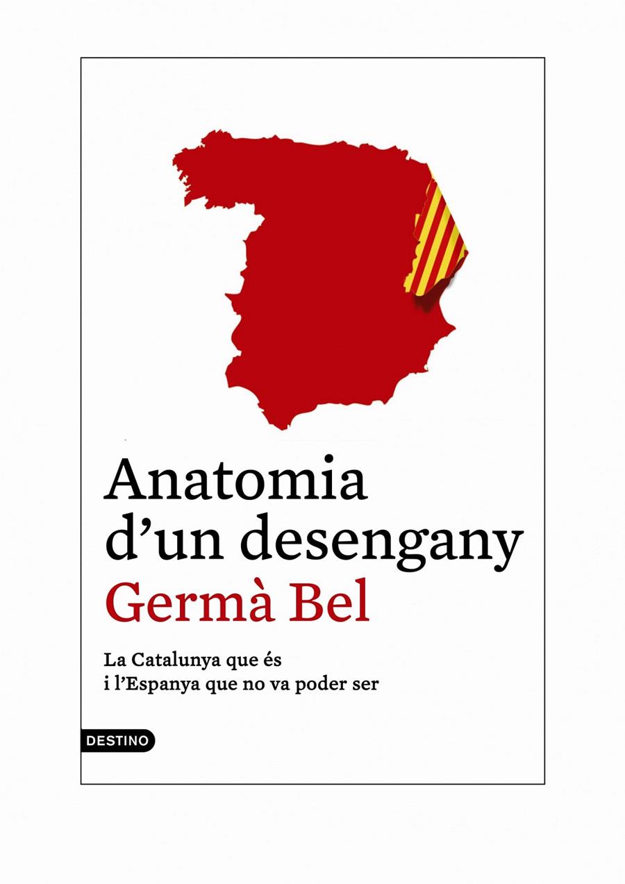 ANATOMIA D'UN DESENGANY | 9788497102421 | GERMÀ BEL | Llibreria Ombra | Llibreria online de Rubí, Barcelona | Comprar llibres en català i castellà online