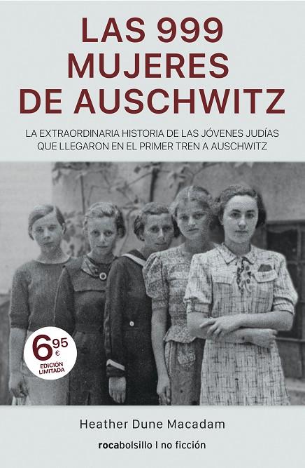 LAS 999 MUJERES DE AUSCHWITZ | 9788417821371 | DUNE MACADAM, HEATHER | Llibreria Ombra | Llibreria online de Rubí, Barcelona | Comprar llibres en català i castellà online