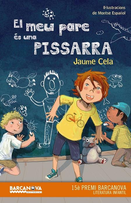 EL MEU PARE ÉS UNA PISSARRA | 9788448942885 | CELA, JAUME | Llibreria Ombra | Llibreria online de Rubí, Barcelona | Comprar llibres en català i castellà online