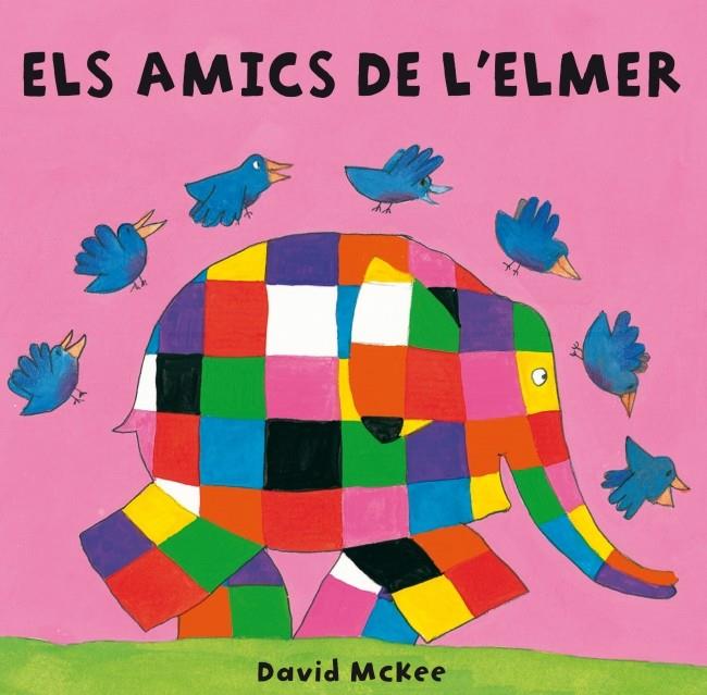 ELS AMICS DE L'ELMER | 9788448835316 | DAVID MCKEE | Llibreria Ombra | Llibreria online de Rubí, Barcelona | Comprar llibres en català i castellà online