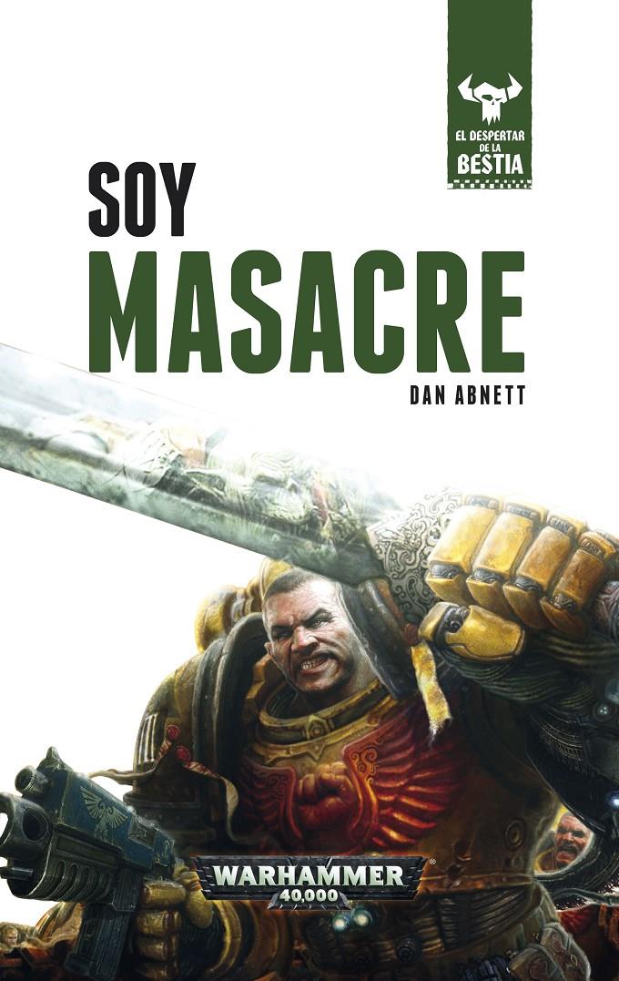 SOY MASACRE | 9788445004319 | DAN ABNETT | Llibreria Ombra | Llibreria online de Rubí, Barcelona | Comprar llibres en català i castellà online