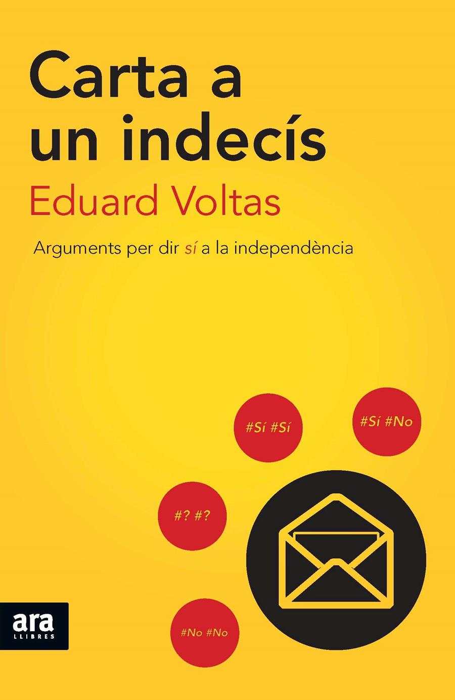 CARTA A UN INDECÍS | 9788415642985 | VOLTAS POLL, EDUARD | Llibreria Ombra | Llibreria online de Rubí, Barcelona | Comprar llibres en català i castellà online