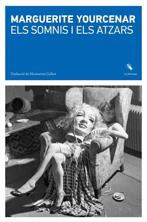 ELS SOMNIS I ELS ATZARS | 9788412829181 | YOURCENAR, MARGUERITE | Llibreria Ombra | Llibreria online de Rubí, Barcelona | Comprar llibres en català i castellà online