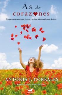 AS DE CORAZONES | 9788415420668 | ANTONIA J. CORRALES | Llibreria Ombra | Llibreria online de Rubí, Barcelona | Comprar llibres en català i castellà online