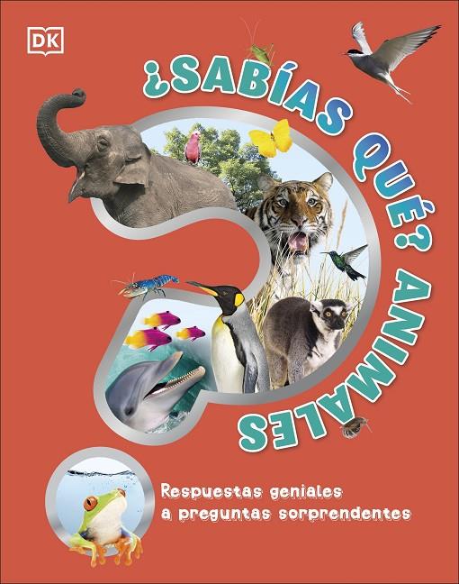 ¿SABÍAS QUÉ? ANIMALES | 9780241583456 | DK, | Llibreria Ombra | Llibreria online de Rubí, Barcelona | Comprar llibres en català i castellà online