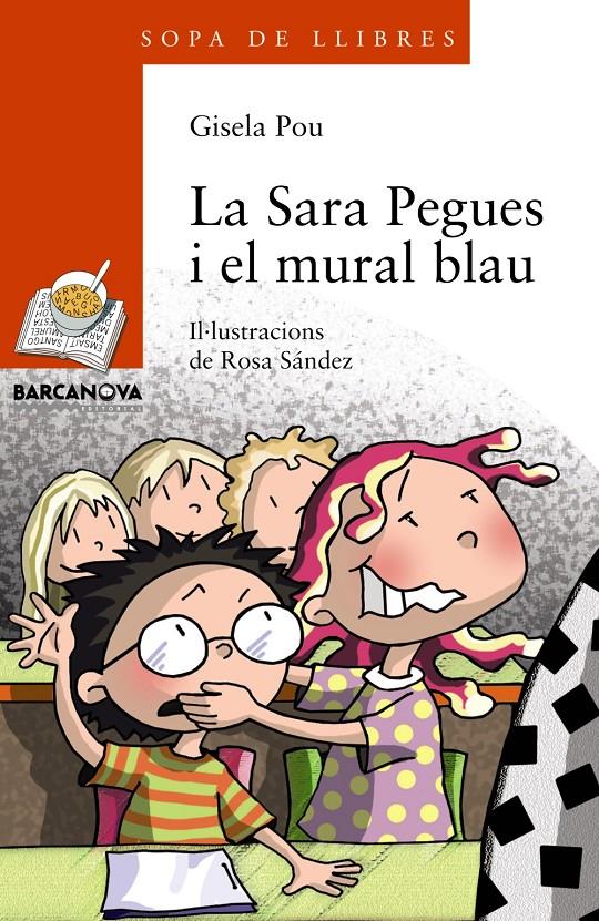 LA SARA PEGUES I EL MURAL BLAU | 9788448932831 | GISELA POU | Llibreria Ombra | Llibreria online de Rubí, Barcelona | Comprar llibres en català i castellà online