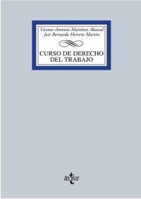 CURSO DE DERECHO DEL TRABAJO Y DE LA SEGURIDAD SOCIAL | 9788430955916 | MARTÍNEZ ABASCAL, VICENTE-ANTONIO/HERRERO MARTÍN, JOSÉ BERNARDO | Llibreria Ombra | Llibreria online de Rubí, Barcelona | Comprar llibres en català i castellà online