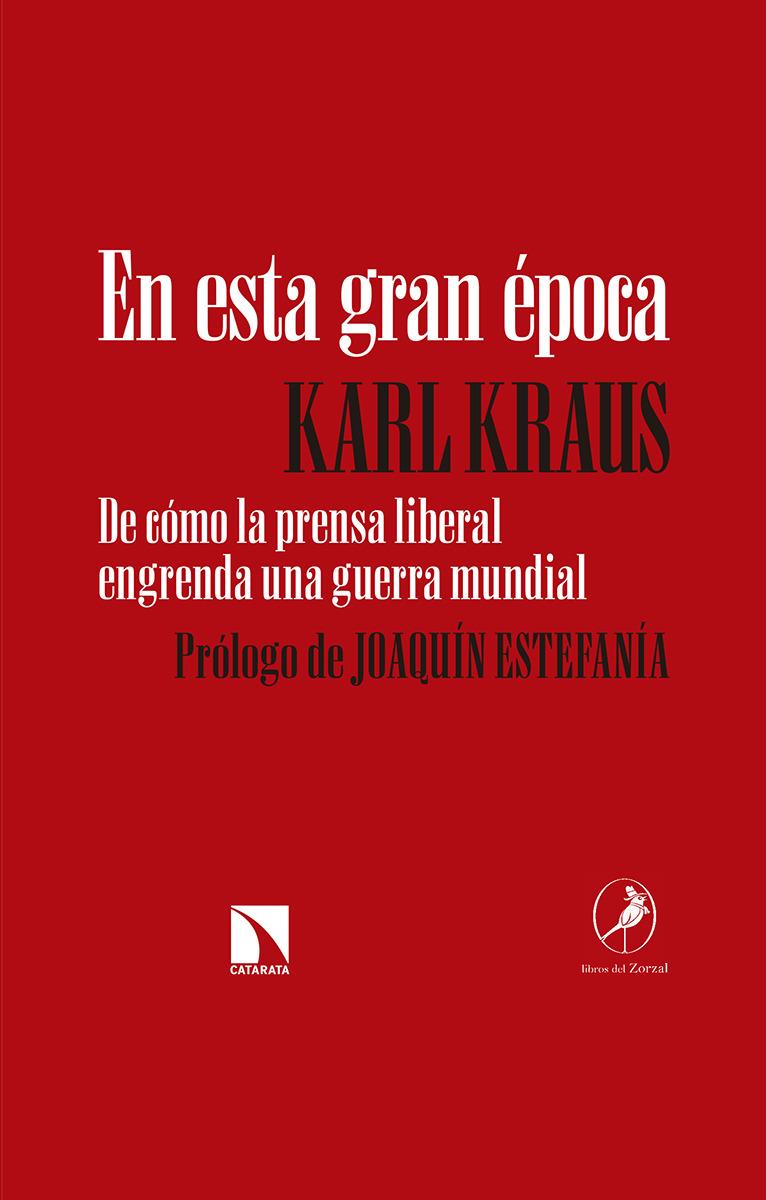 EN ESTA GRAN ÉPOCA | 9788490973431 | KRAUS,KARL | Llibreria Ombra | Llibreria online de Rubí, Barcelona | Comprar llibres en català i castellà online