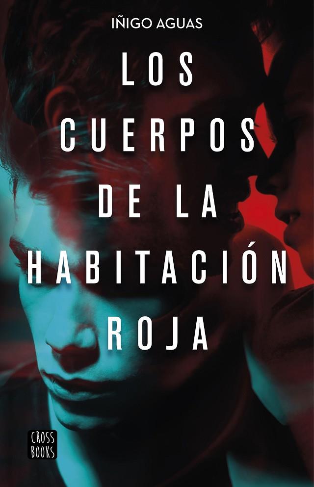 LOS CUERPOS DE LA HABITACIÓN ROJA | 9788408223252 | AGUAS, IÑIGO | Llibreria Ombra | Llibreria online de Rubí, Barcelona | Comprar llibres en català i castellà online