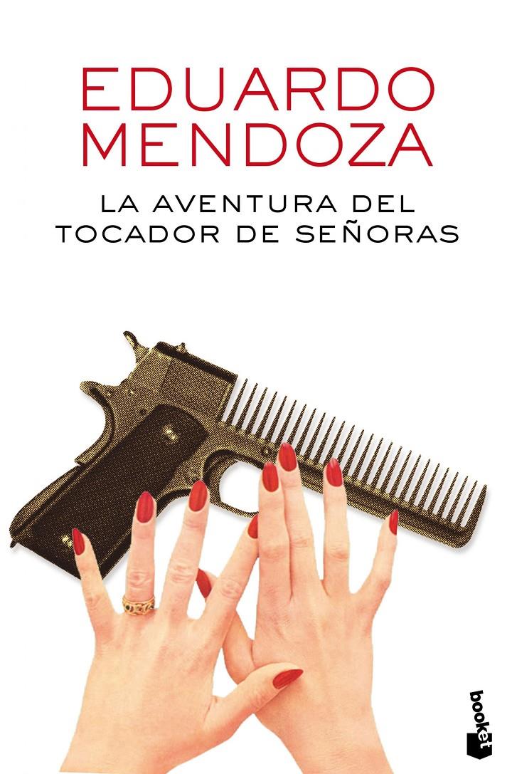 LA AVENTURA DEL TOCADOR DE SEÑORAS | 9788432225895 | EDUARDO MENDOZA | Llibreria Ombra | Llibreria online de Rubí, Barcelona | Comprar llibres en català i castellà online